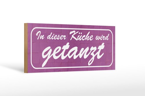 Holzschild dieser küche - dieser,