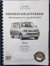 VW Transporter T5 2003-2015 2,5l Dieselmotor TDI 130-174 PS Reparaturleitfaden