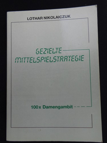 Gezielte mittelspielstrategie - gezielte,