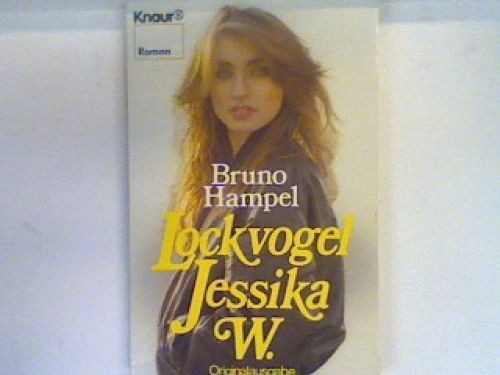 Lockvogel jessika roman - jessika, :