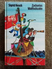 Zacharias Walfischzahn, Kinderbuch Sigrid Heuck, Illustrierte Ausgabe 1971