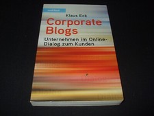 Klaus Eck - CORPOTATE BLOGS Unternehmen im Online-Dialog zum Kunden