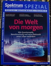 Spektrum der Wissenschaft Spezial 1/2016: Die Welt von morgen, Autonome Autos...