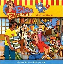 Elea Eluanda - Folge 2: Allein zu Hause von Elea Eluanda | CD | Zustand gut