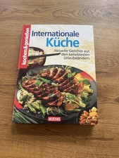 Kochen & Genießen Internationale Küche. Tolle Rezepte rund um die Welt