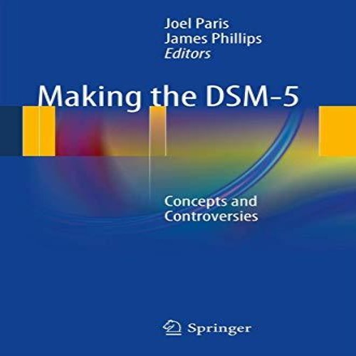 Making the dsm concepts and - the,