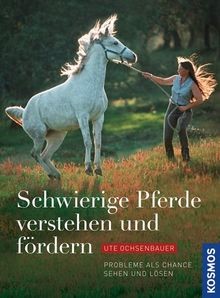 Schwierige pferde verstehen - schwierige,