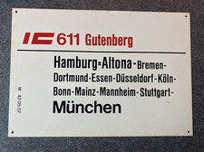Zuglaufschild IC 611 Gutenberg