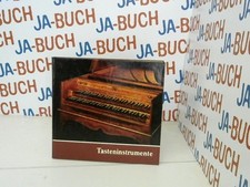 Tasteninstrumente des Museums: Kielklaviere - Clavichorde - Hammerklaviere Haase