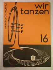 Wir tanzen Nr. 16 Akkordeon Klavier Harth Musik Verlag Leipzig Berlin Downtown