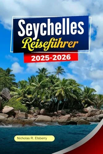 Seychellen reiseführer - seychellen,