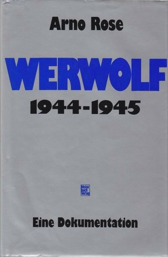 Werwolf 1944 1945 eine - werwolf, 1945.