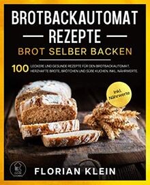 Brotbackautomat rezepte brot - brotbackautomat,
