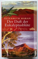 Der Duft der Eukalyptusblüte