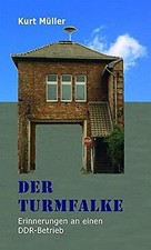 Der Turmfalke: Erinnerungen an