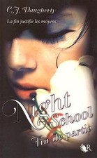 Night school. Vol. 5. Fin de