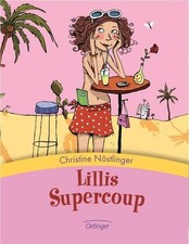 Lillis Supercoup: Jubiläumsausgabe 60 Jahre Oetinger Schöffmann-Davidov, Eva, Ra