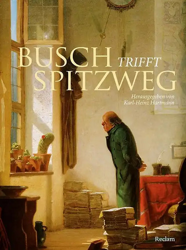 Busch trifft spitzweg - busch,