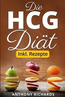 Die hcg diät inkl - inkl., rezepte