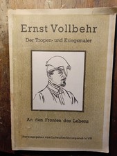 Ernst Vollbehr  Der Tropen - und Kriegsmaler  An den Fronten des Lebens   Aus d