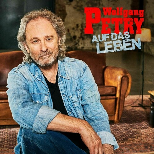 Wolfgang petry auf - das, leben