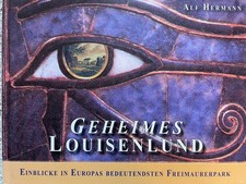 Geheimes Luisenlund / Freimaurerpark , Alf Hermann