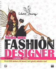 Ich bin Modedesignerin. Winx