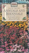 Annuals and Biennials: An Essential Guide to These Versa... | Buch | Zustand gut