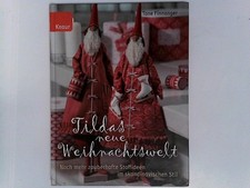 Tildas neue Weihnachtswelt: Noch mehr zauberhafte Stoffideen im skandinavischen 