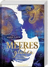 Meeresglühen (Romantasy-Trilogie, Bd. 3): Für immer versunken Fleck, Anna: