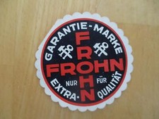 (3236) Siegelmarke - FROHN Garantie-Marke