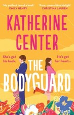 The Bodyguard | Katherine Center | englisch