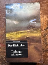 Der Richtplatz von Aitmatow, Tschingis | Buch | Zustand gut