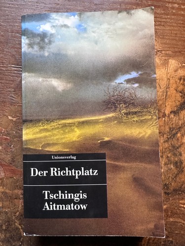 Der richtplatz von aitmatow - der,