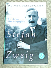 📚 Stefan Zweig - Drei Leben * Oliver Matuschek, Taschenbuch