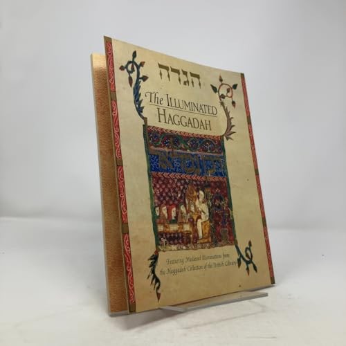 Illuminated haggadah - illuminated,