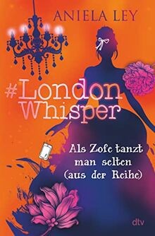 London whisper als zofe - whisper,