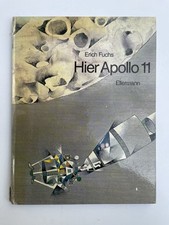 Erich Fuchs Hier Apollo 11