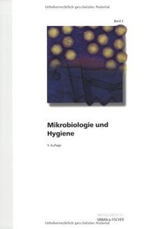 Mikrobiologie und hygiene - und,