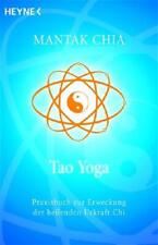 Tao Yoga | Mantak Chia | 2005 | deutsch | Awaken Healing Energy through the Tao