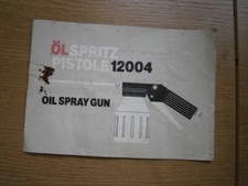 DDR Ölspritzpistole 12004, originale Bedienungsanleitung 1985