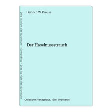 Der Haselnussstrauch Preuss
