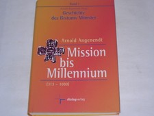 Angenendt, Arnold:Mission bis Millennium 313 - 1000 