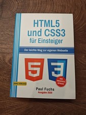 Html5 und Css3 für Einsteiger von Paul Fuchs (2020, Gebundene Ausgabe)