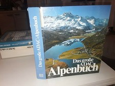 Das große ADAC Alpenbuch