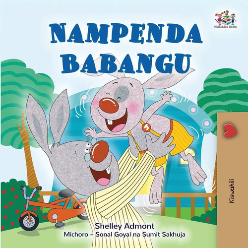 Love dad swahili book - my,