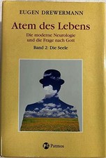 Glauben in Freiheit: Atem des Lebens, Die moderne Neurologie Buch Patmos Verlag