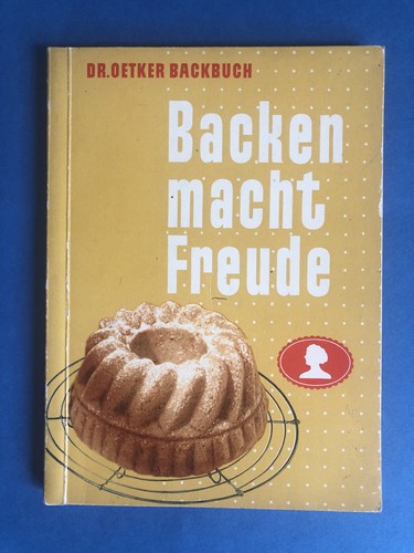 Backen macht freude - backen, oetker