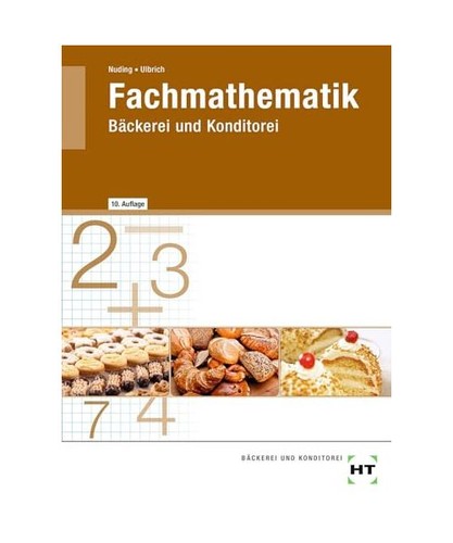 Fachmathematik bäckerei und - fachmathematik:,