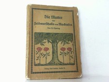 Die Mutter des Feldmarschalls